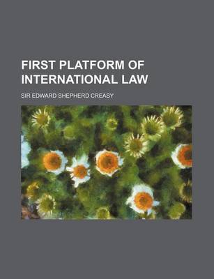 Book cover for First Platform of International Law