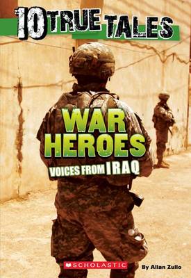 Book cover for War Heroes from Iraq (10 True Tales)