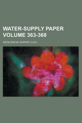 Cover of Water-Supply Paper Volume 363-368