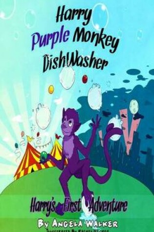 Cover of Harry Purple Monkey Dishwasher