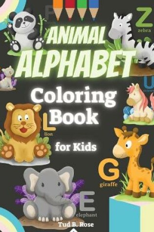 Cover of ANIMAL ALPHABET Coloring Book for Kids