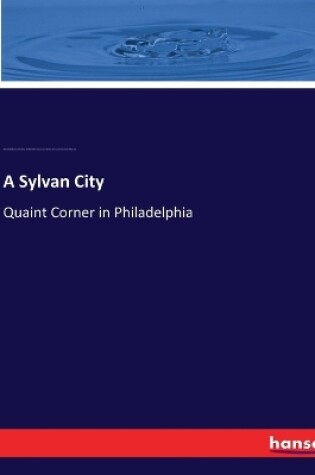 Cover of A Sylvan City