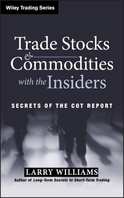 Cover of Trade Stocks and Commodities with the Insiders