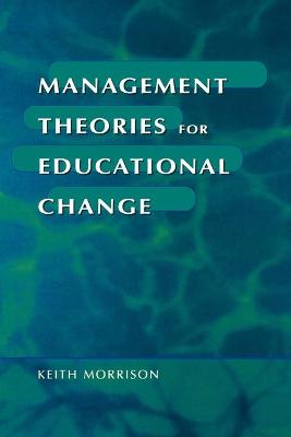 Book cover for Management Theories for Educational Change