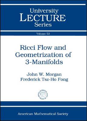 Book cover for Ricci Flow and Geometrization of 3-manifolds