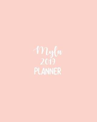 Book cover for Myla 2019 Planner