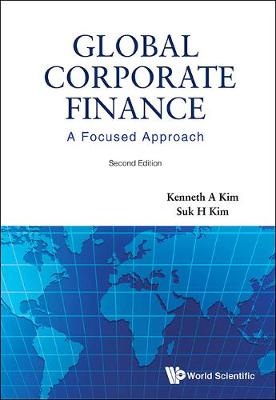 Book cover for Global Corporate Finance: A Focused Approach (2nd Edition)