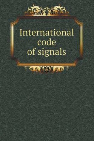 Cover of International Code of Signals