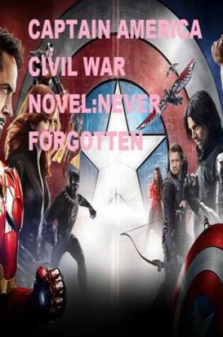 Cover of Marvel?s Captain America Civil War Novel