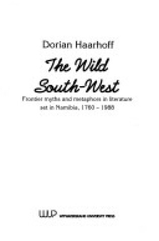 Cover of The Wild South-West