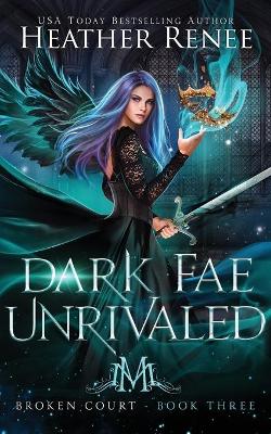 Book cover for Dark Fae Unrivaled