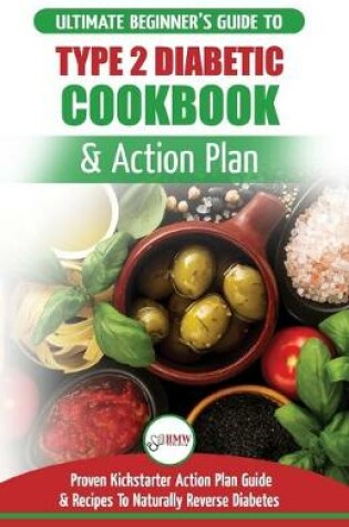 Cover of Type 2 Diabetes Cookbook & Action Plan