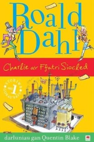 Cover of Charlie a'r Ffatri Siocled