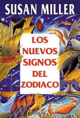 Book cover for Los Nuevos Signos del Zodiaco