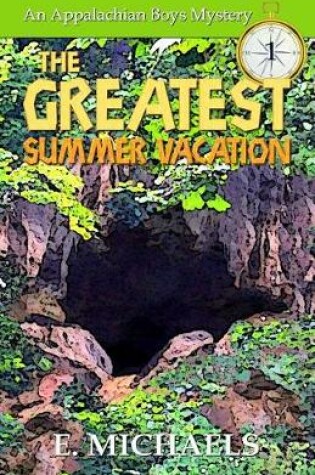 Cover of The Greatest Summer Vacation