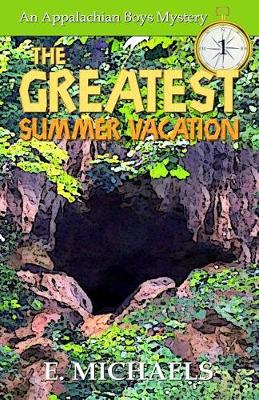 Book cover for The Greatest Summer Vacation