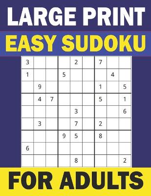 Cover of Large Print Easy Sudoku for Adults-vol 2