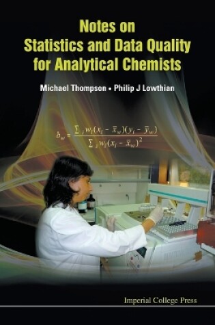 Cover of Notes On Statistics And Data Quality For Analytical Chemists