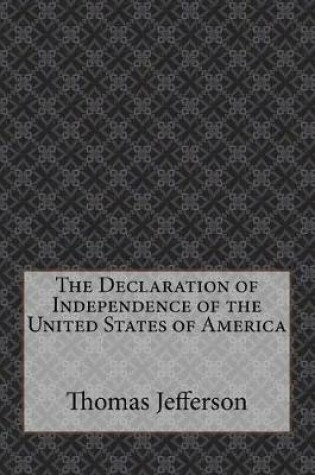 Cover of The Declaration of Independence of the United States of America