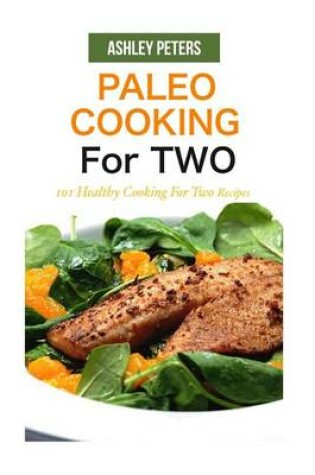 Cover of Paleo Cooking for Two