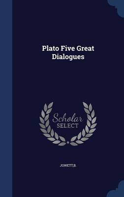 Book cover for Plato Five Great Dialogues