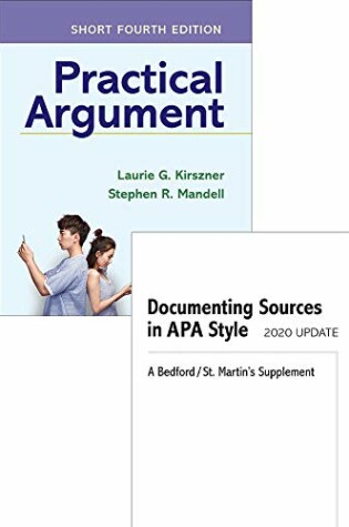 Cover of Practical Argument: Short Edition 4e & Documenting Sources in APA Style: 2020 Update