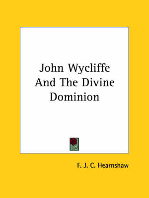 Book cover for John Wycliffe and the Divine Dominion