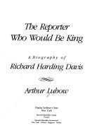 Book cover for The Reporter Who Would be King