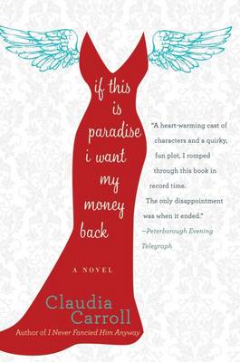 Book cover for If This Is Paradise, I Want My Money Back