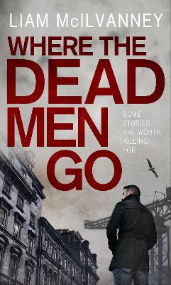 Book cover for Where the Dead Men Go