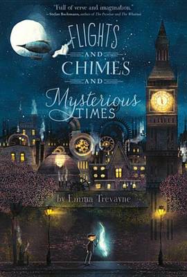Book cover for Flights and Chimes and Mysterious Times