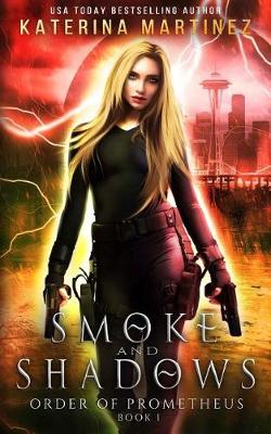 Book cover for Smoke and Shadows