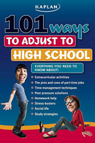 Cover of 101 Ways to Adjust to High School