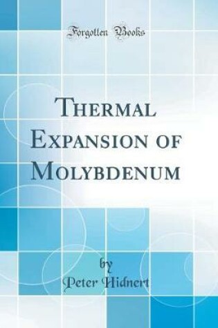 Cover of Thermal Expansion of Molybdenum (Classic Reprint)