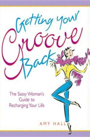 Cover of Getting Your Groove Back