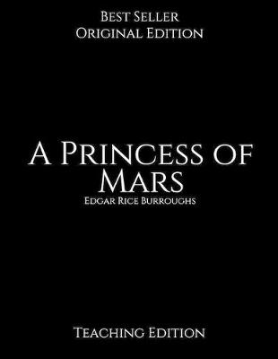 Book cover for A Princess of Mars, Teaching Edition