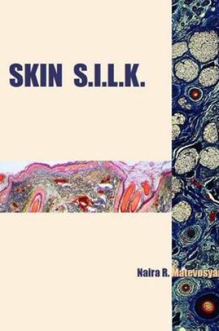 Cover of Skin S.I.L.K.