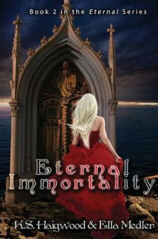 Cover of Eternal Immortality