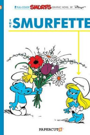 Cover of Smurfs #4: The Smurfette, The