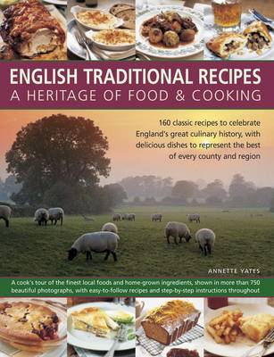 Book cover for English Traditional Recipes: A Heritage of Food & Cooking