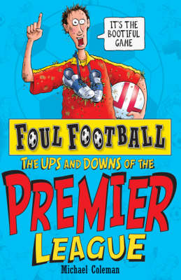 Book cover for The Ups and Downs of the Premier League
