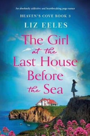 Cover of The Girl at the Last House Before the Sea