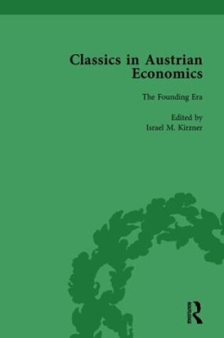 Cover of Classics in Austrian Economics, Volume 1