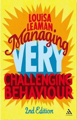 Cover of Managing Very Challenging Behaviour 2nd Edition