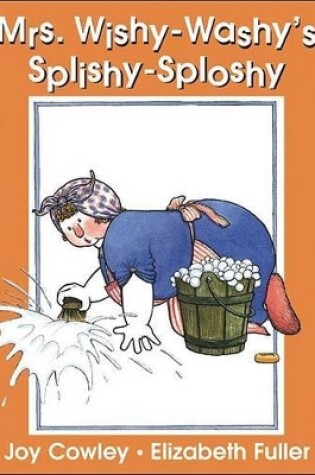 Cover of Mrs. Wishy-washy's Splishy Sploshy