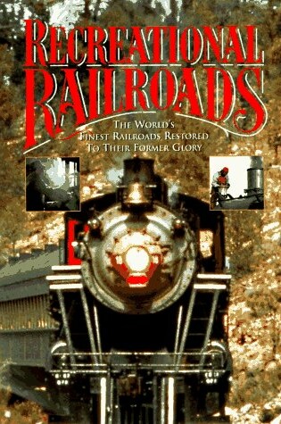 Cover of Recreational Railroads