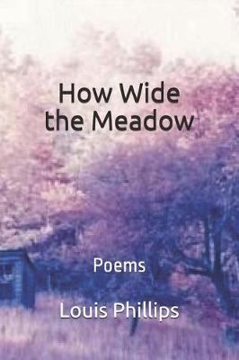 Book cover for How Wide the Meadow