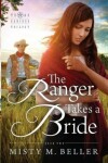 Book cover for The Ranger Takes a Bride