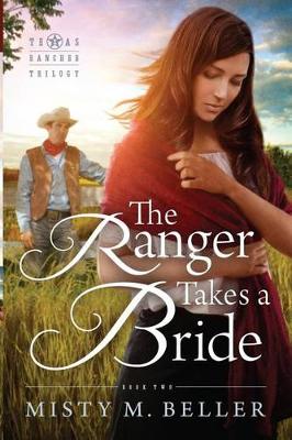 Cover of The Ranger Takes a Bride