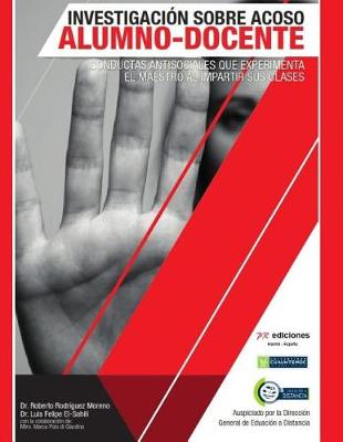 Book cover for Investigacion sobre el acoso alumno-docente